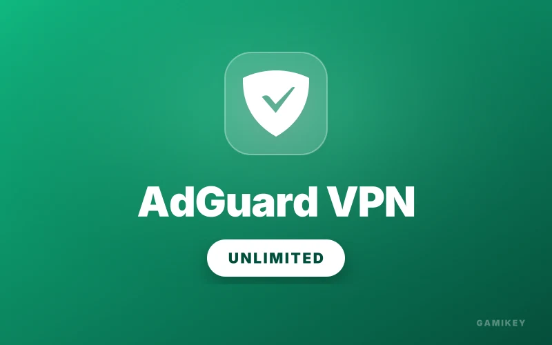AdGuard VPN Unlimited License Key — High-Speed Network Security & IP Privacy