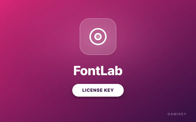 FontLab 8 Professional Cross-Platform Font & Type Design Key