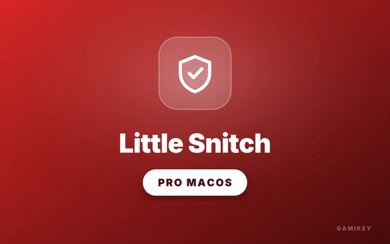 Little Snitch 5 / 6 Official macOS License Key — Real-Time Outbound Network Monitor & Firewall